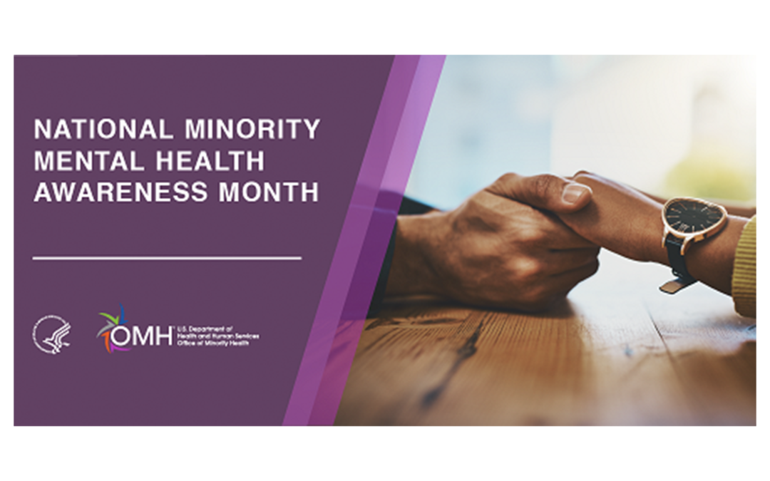 July Is Minority Mental Health Month