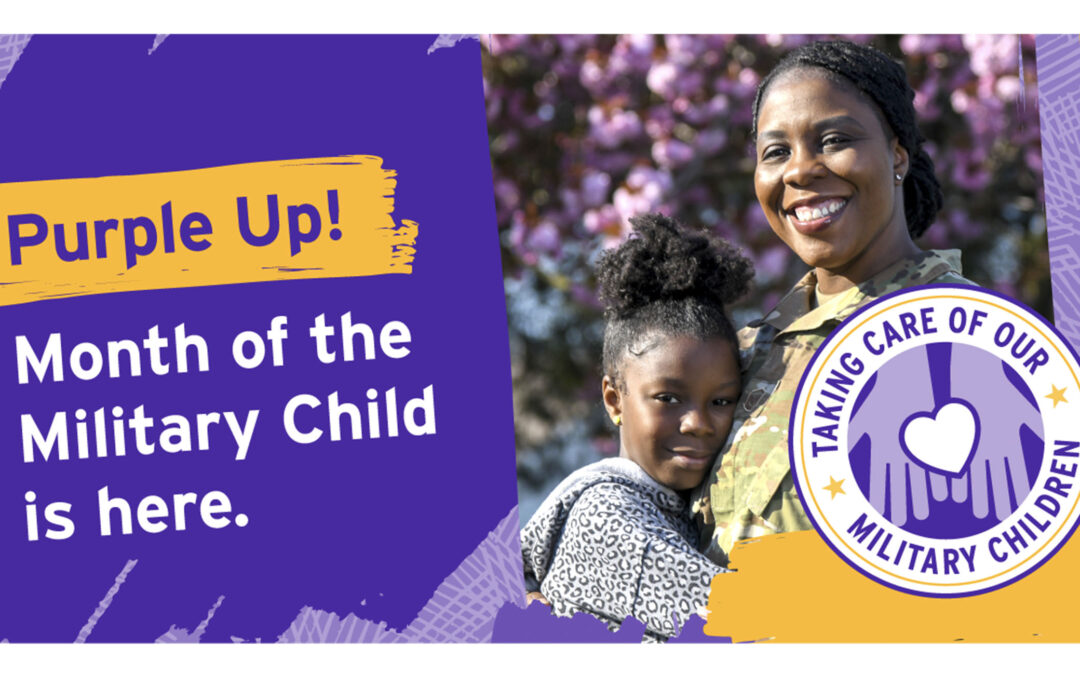 April is the Month of the Military Child