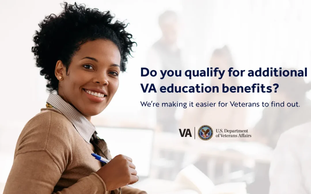 Do You Qualify for Additional VA Education Benefits?